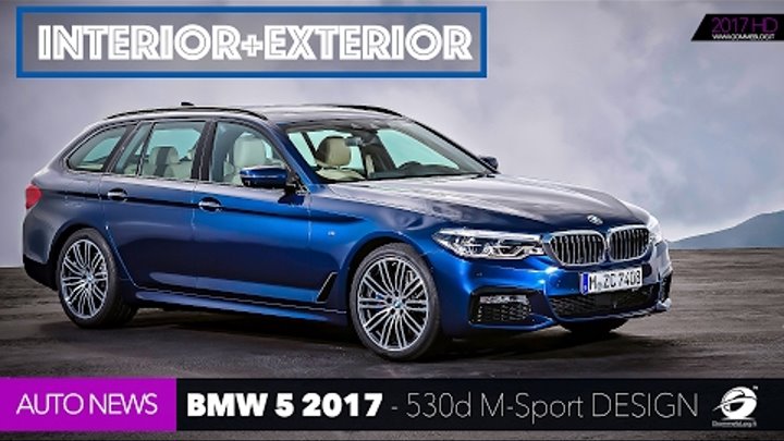 BMW 5 Series Touring 2017 – BMW 530d M-Sport xDrive G31 - CAR Exterior + Interior Design BMW 5 Series Touring 2017 – BMW 530d M-Sport xDrive G31 - CAR Exterior + Interior Design