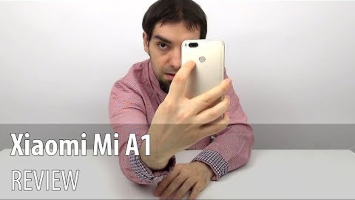 Xiaomi Mi A1 Review în Limba Română (Telefon cu Android One, cameră duală)