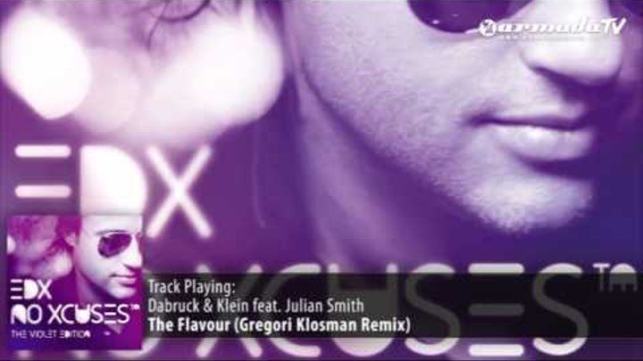 Dabruck & Klein feat. Julian Smith - The Flavour (Gregori Klosman Remix)