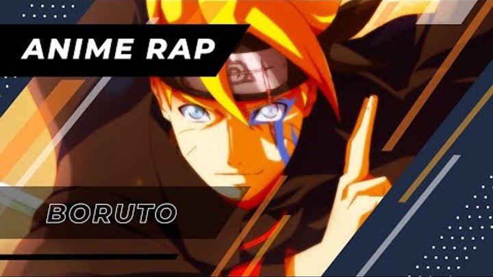 Bryan Keat - Аниме реп про Боруто Узумаки сын Наруто | Боруто реп | Boruto Uzumaki Rap - AMV Naruto