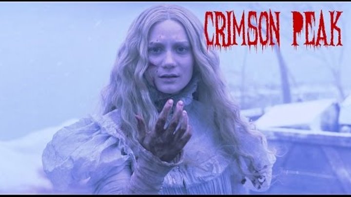 Ирина Шторм — Багровый Пик (Crimson Peak) Ирина Шторм — Багровый Пик (Crimson Peak)