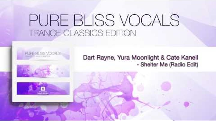 Dart Rayne, Yura Moonlight & Cate Kanell - Shelter Me (Radio Edit)