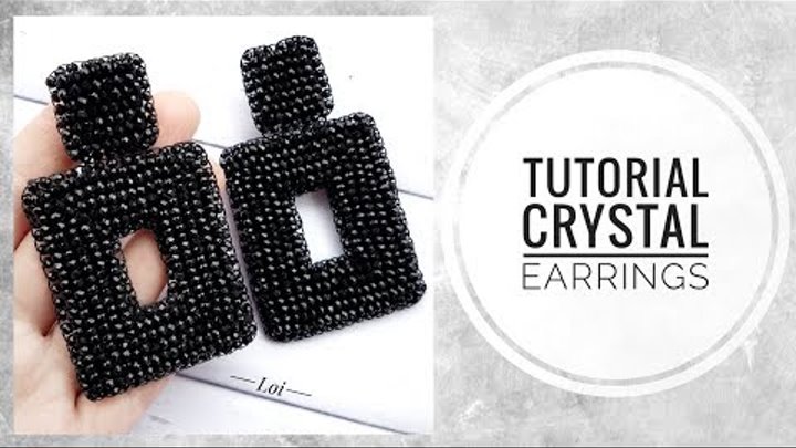 #МК - Прямоугольные серьги из хрусталя | #Tutorial - Rectangular earrings made of crystal #МК - Прямоугольные серьги из хрусталя | #Tutorial - Rectangular earrings made of crystal