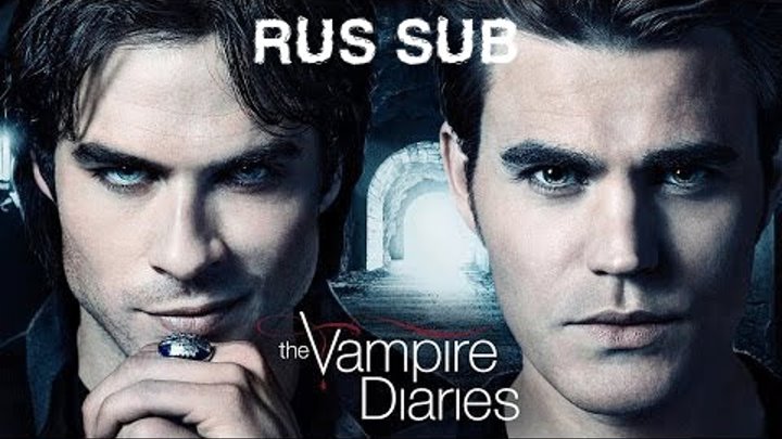 Дневники Вампира (The Vampire Diaries) 7 сезон Тизер (Русские субтитры)