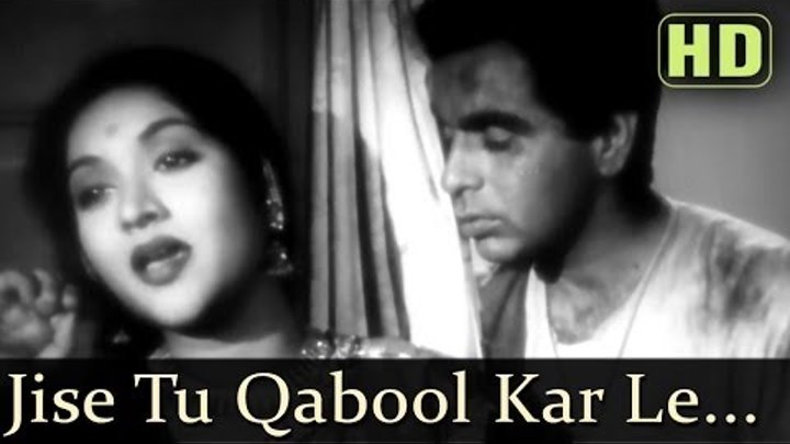 Jise Tu Qubool Karle (HD) - Devdas (1955) Songs - Dilip Kumar - Vyjayantimala - Lata Mangeshkar Jise Tu Qubool Karle (HD) - Devdas (1955) Songs - Dilip Kumar - Vyjayantimala - Lata Mangeshkar