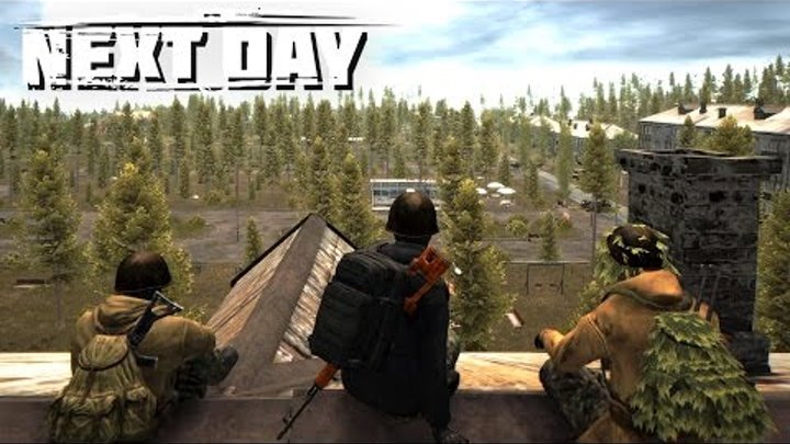 Next Day: Survival - ШТУРМУЕМ БАЗЫ NPC Next Day: Survival - ШТУРМУЕМ БАЗЫ NPC