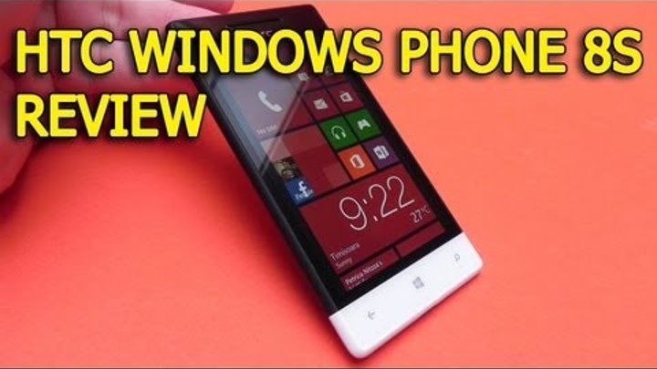 HTC Windows Phone 8S review Full HD in limba romana - Mobilissimo.ro