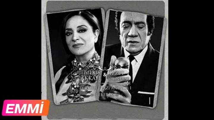 Belkıs Akkale & İzzet Altınmeşe - Emmi Belkıs Akkale & İzzet Altınmeşe - Emmi