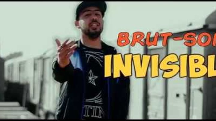 BRUT-SON -- INVISIBLE (CLIP OFFICIEL) 2015 BRUT-SON -- INVISIBLE (CLIP OFFICIEL) 2015