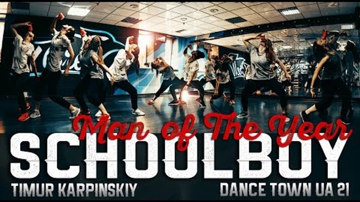 Schoolboy Q - Man of The Year | Choreography by Timur Karpinskiy | DANСE TOWN UA 21