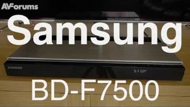 Samsung BD-F7500 3D Blu-ray Player Review