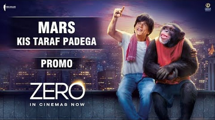 Mars Kis Taraf Padega | Zero In Cinemas | Book Now | Shah Rukh Khan | Anushka Sharma | Aanand L Rai