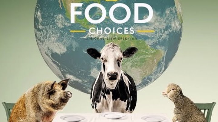 Food Choices Documentary