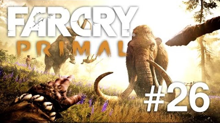 Far Cry Primal | Am ajuns la FINALUL jocului | Episodul 26