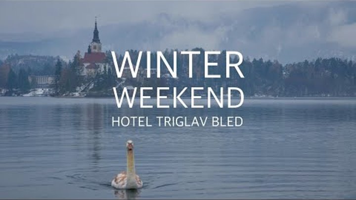 WINTER WEEKEND AT HOTEL TRIGLAV BLED. Lake Bled, Slovenia. Озеро Блед, Словения.