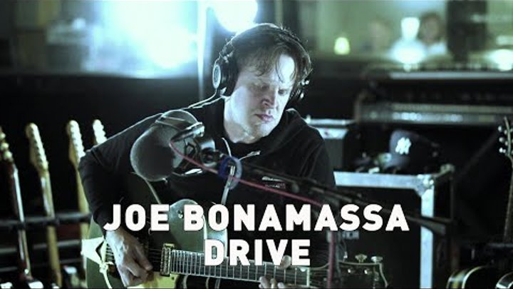 Joe Bonamassa - Drive (Official Video)