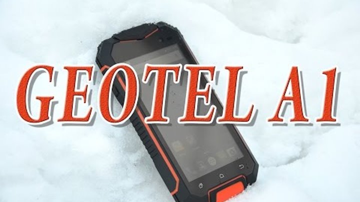GEOTEL А1 IP67 водонепроницаемый смартфон на Android 7.0 с Aliexpress GEOTEL А1 IP67 водонепроницаемый смартфон на Android 7.0 с Aliexpress