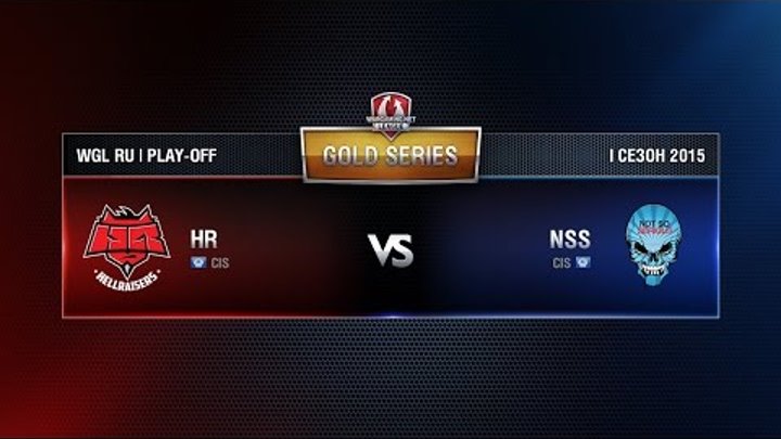 HR vs NSS TEAM Match 3 WGL RU Season I 2015-2016. Gold Series Play-off