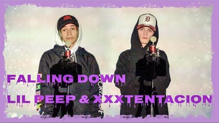 Lil Peep & XXXTENTACION - Falling Down (BARS & MELODY COVER) Lil Peep & XXXTENTACION - Falling Down (BARS & MELODY COVER)