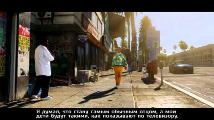 Трейлер GTA 5 с русскими субтитрами
