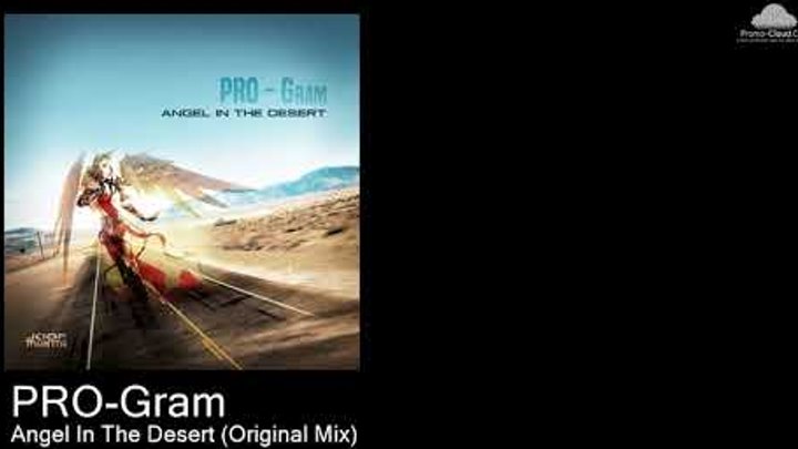 JM 123 PRO-Gram - Angel In The Desert (Original Mix) [Various]