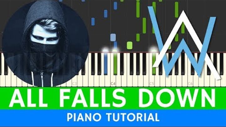 Alan Walker - All Falls Down - PIANO (BEST VERSION)