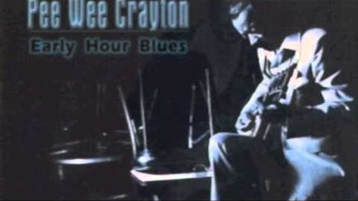Blues After Hours - Pee Wee Crayton