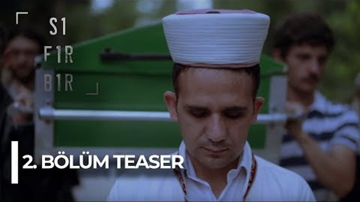 Sıfır Bir - 2. Bölüm Teaser Sıfır Bir - 2. Bölüm Teaser