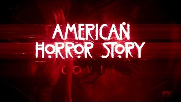 American Horror Story Coven (1x01) Bitchcraft Opening Credits American Horror Story Coven (1x01) Bitchcraft Opening Credits