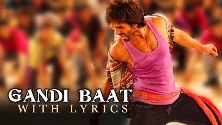 Gandi Baat - Full Song With Lyrics - R...Rajkumar