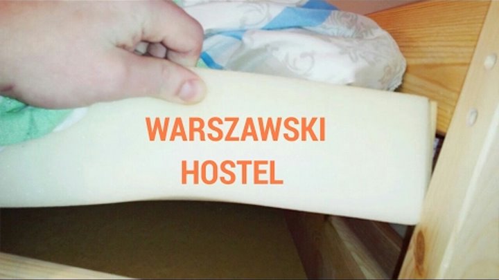 ВАРШАВСКАЯ ОБЩАГА / Warszwa hostel