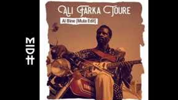 Ali Farka Toure - Ai Bine (Mula Edit)