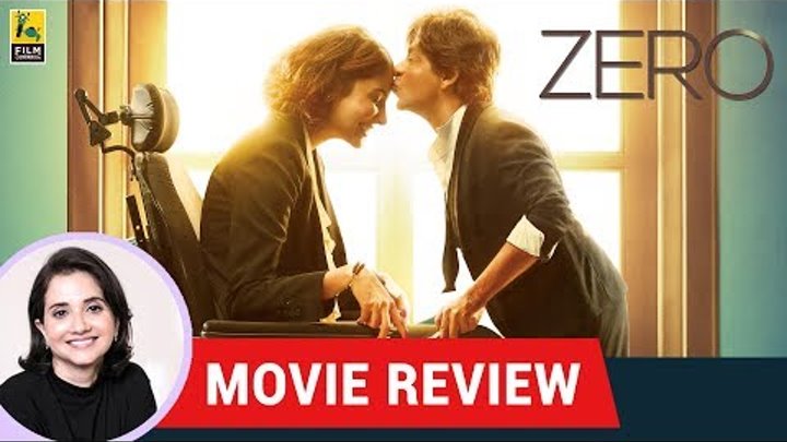 Anupama Chopra's Movie Review of Zero | Aanand L Rai | Shah Rukh Khan | Anushka Sharma