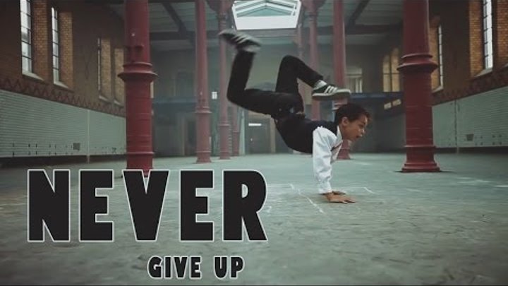 NEVER GIVE UP! Никогда Не Сдавайся! Трогательное Видео (МОТИВАЦИЯ)