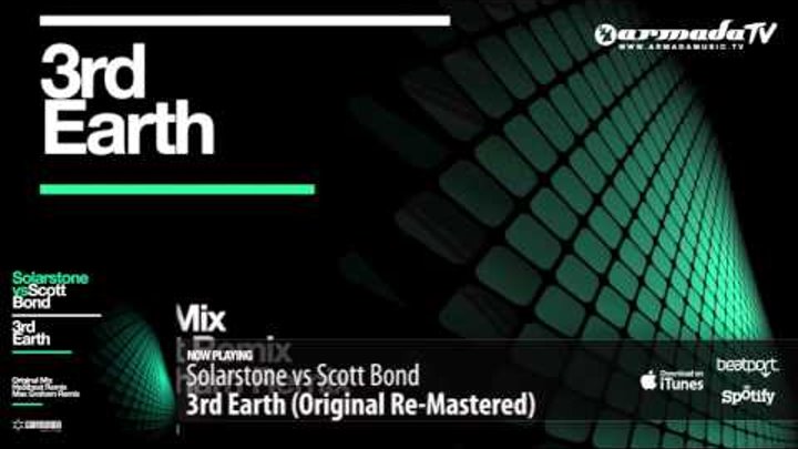 Solarstone vs Scott Bond - 3rd Earth (Original Re-Mastered) Solarstone vs Scott Bond - 3rd Earth (Original Re-Mastered)