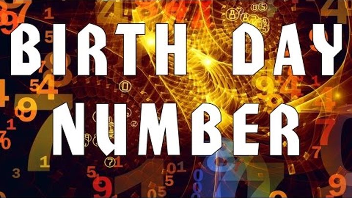 What Does Your Birth Number Reveal About You?