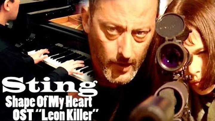 Sting – Shape Of My Heart "Leon Killer" (Piano Cover)
