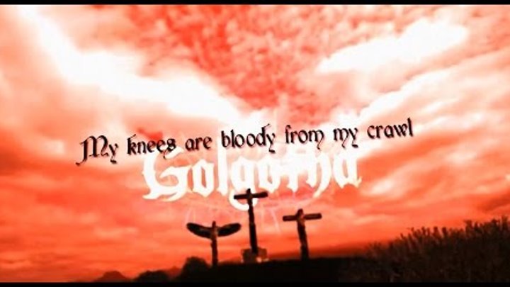 W.A.S.P. - Golgotha (Official Lyric Video) | Napalm Records