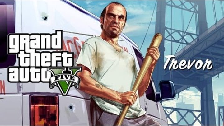Grand Theft Auto V: Тревор