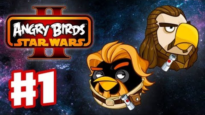 Angry Birds Star Wars 2 - Gameplay Walkthrough Part 1 - Naboo Invasion! 3 Stars! (iOS/Android)