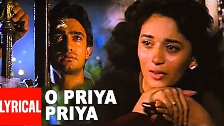 "O Priya Priya" Full Lyrical Video || Dil || Sad Song || Aamir Khan, Madhuri Dixit
