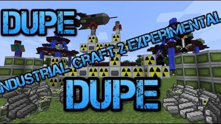 Industrial craft 2 experimental ДЮП! Работает везде! ДЮП индастриал крафт Industrial craft 2 experimental ДЮП! Работает везде! ДЮП индастриал крафт