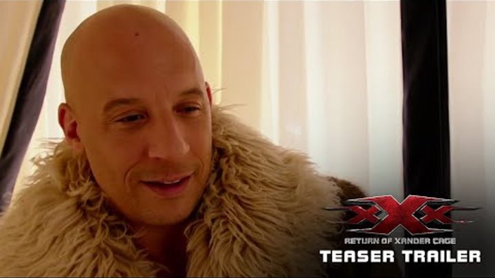 xXx: Return of Xander Cage - Teaser Trailer (2017) - Paramount Pictures