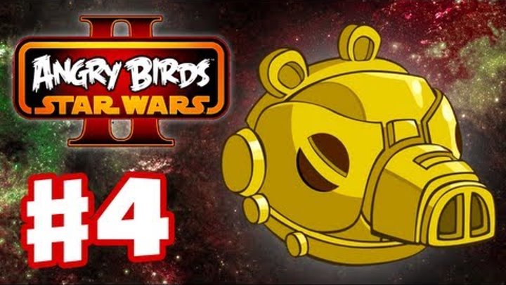 Angry Birds Star Wars 2 - Gameplay Walkthrough Part 4 - Battle Droids Attack! 3 Stars! (iOS/Android)