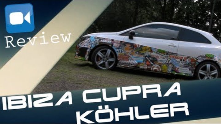 Seat Ibiza Cupra Köhler 270 HP Review (English Subtitles)