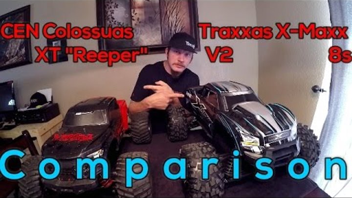 Traxxas X-Maxx 8s & CEN Colossus XT Reeper Comparison