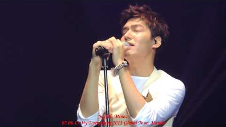 LEE MIN HO, SINGING "PIECES OF LOVE" AT MY EVERYTHING 2013 GLOBAL TOUR, MANILA [070613]