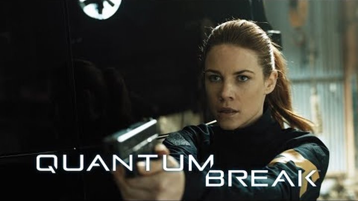 Полный игрофильм Quantum Break - (Квантовый разлом) смотреть онлайн Полный игрофильм Quantum Break - (Квантовый разлом)