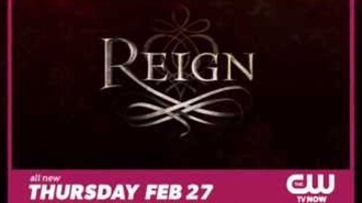 Царство / Reign 1 сезон 12 серия (1x12) - "Royal Blood" Promo