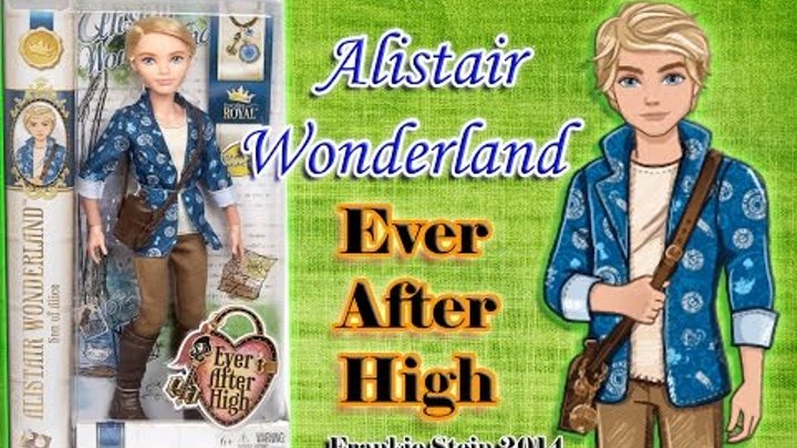 Алистер Вондерленд "Базовый" ♠ Alistar Wonderland "Basic"♠ Ever After High || Обзор || Распаковка